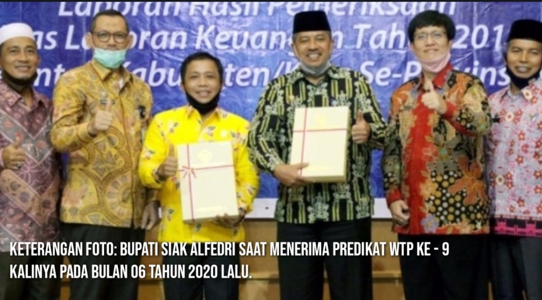 Karena Kegigihan, Pemkab Siak Kembali Menerima Predikat Opini WTP