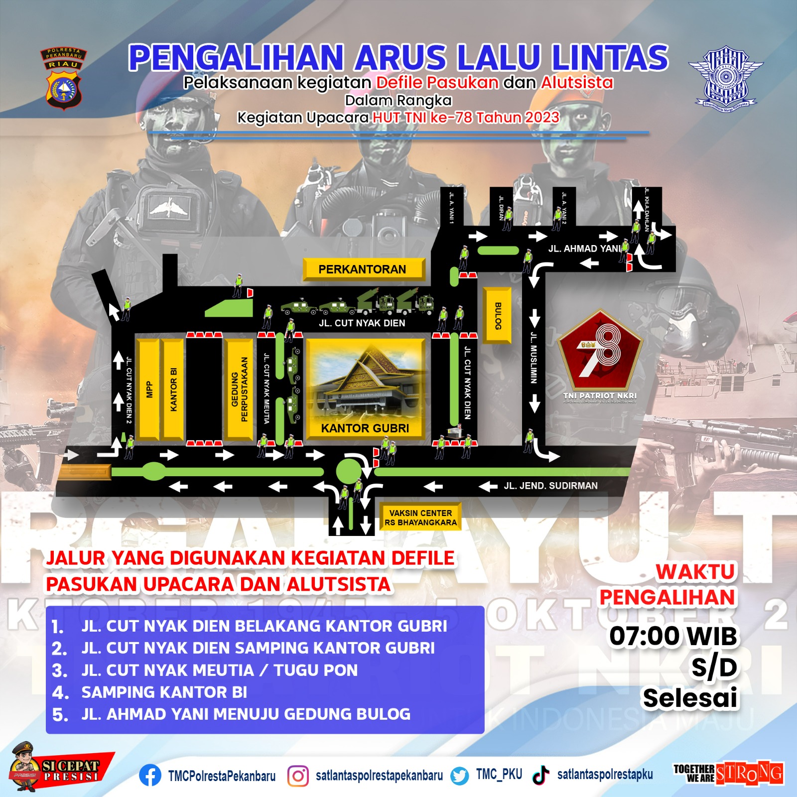 Ada Kegiatan Defile TNI,  Arus Lalu Lintas di Jalan Cut Nyak Dien Pekanbaru Besok Pagi Dialihkan