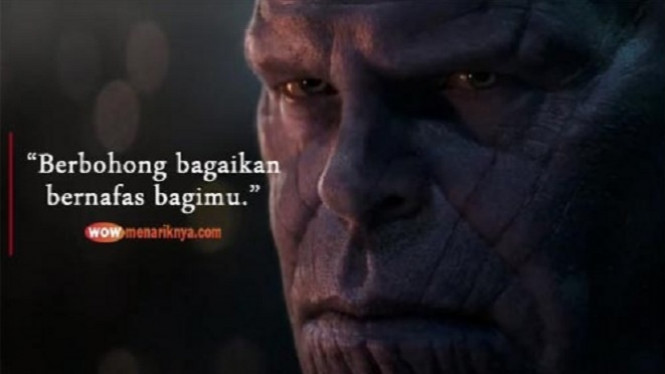 5 Quote Thanos yang Inspiratif dan Penuh Makna