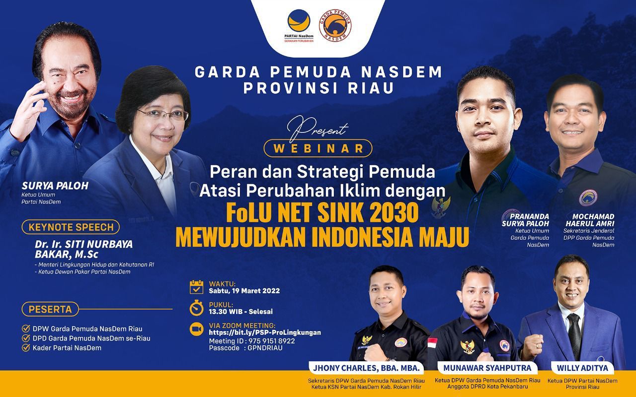 Webinar Bersama Garda NasDem Riau, Siti Nurbaya Jelaskan Keputusan Menteri LHK Tentang FoLU NET SINK