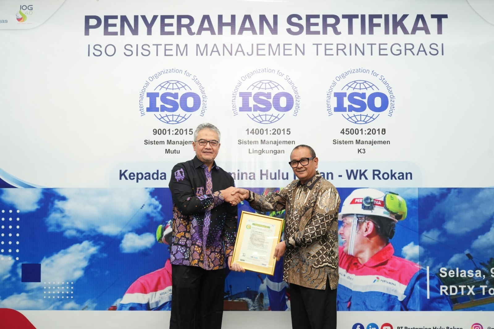 PT Pertamina Hulu Rokan Raih Tiga Sertifikat ISO Sekaligus