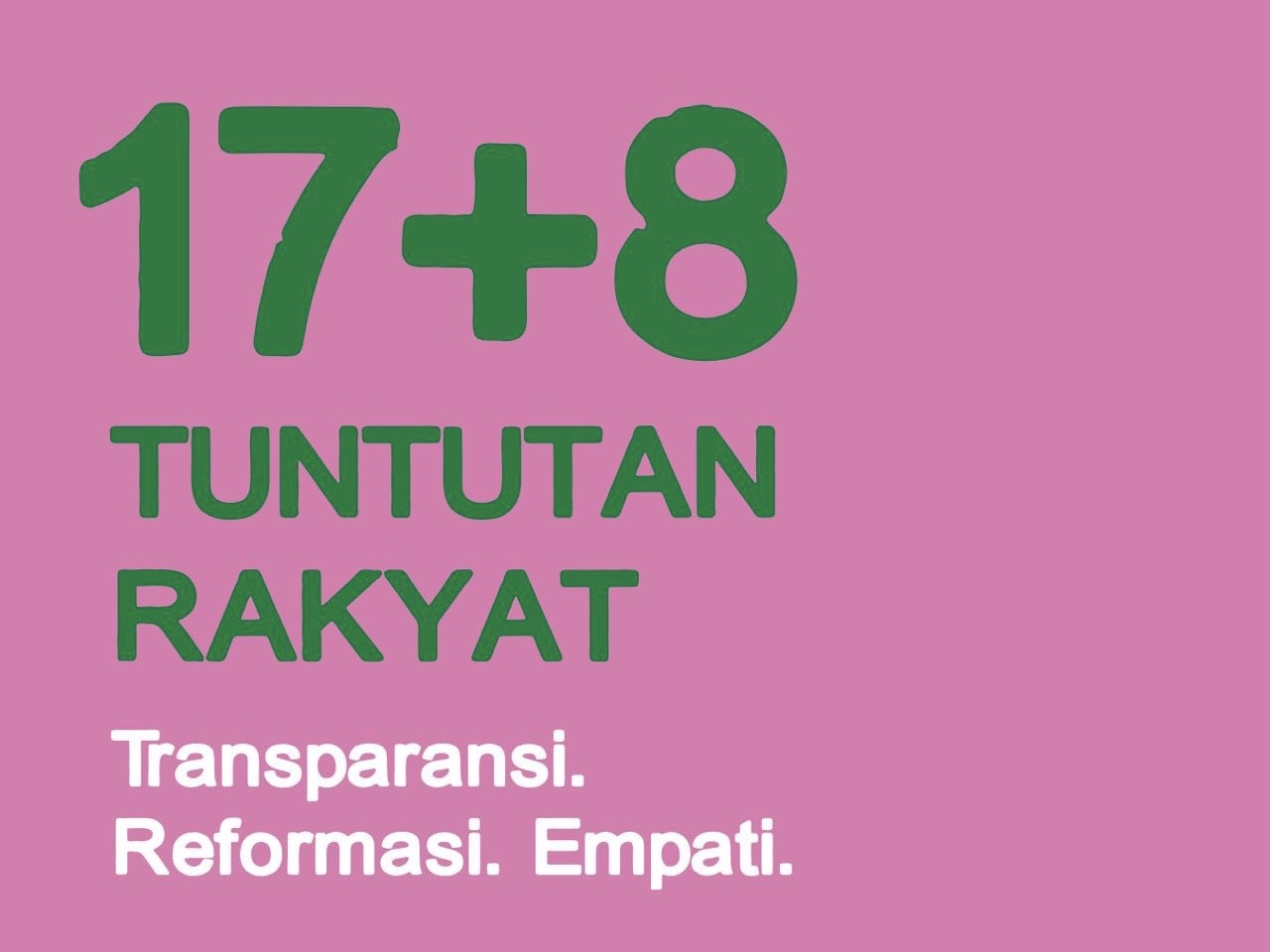 Isi Lengkap 17+8 Tuntutan Rakyat yang Viral di Media Sosial