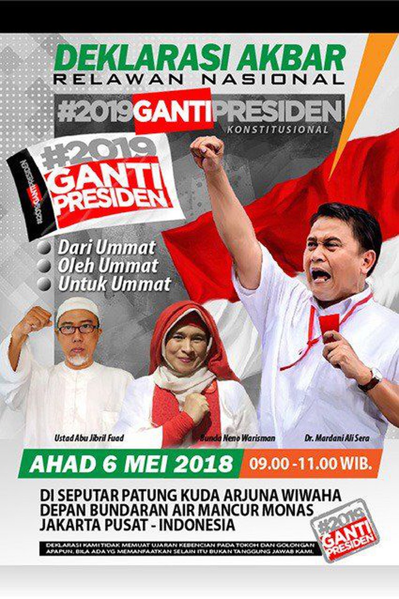 Relawan #2019GantiPresiden Deklarasi Akbar Minggu 6 Mei di Jakarta