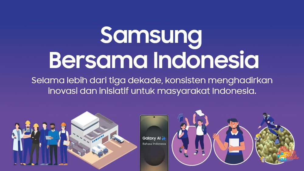 Samsung Berkomitmen Hadirkan Inovasi dan Kontribusi Berkelanjutan untuk Indonesia