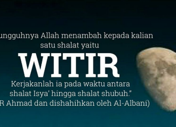 Ini Niat, Doa, Tata Cara Salat Witir