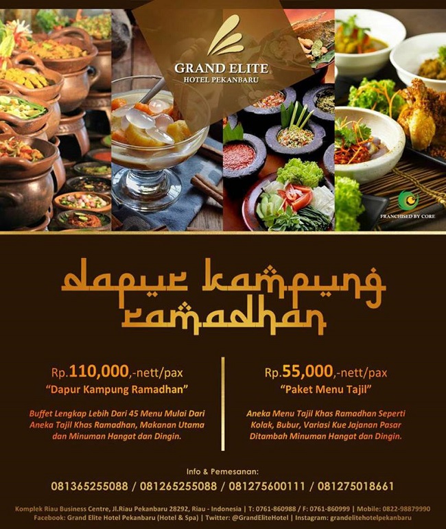 Selama Ramadhan, Grand Elite Hotel Pekanbaru Sajikan Promo Berbuka Spesial