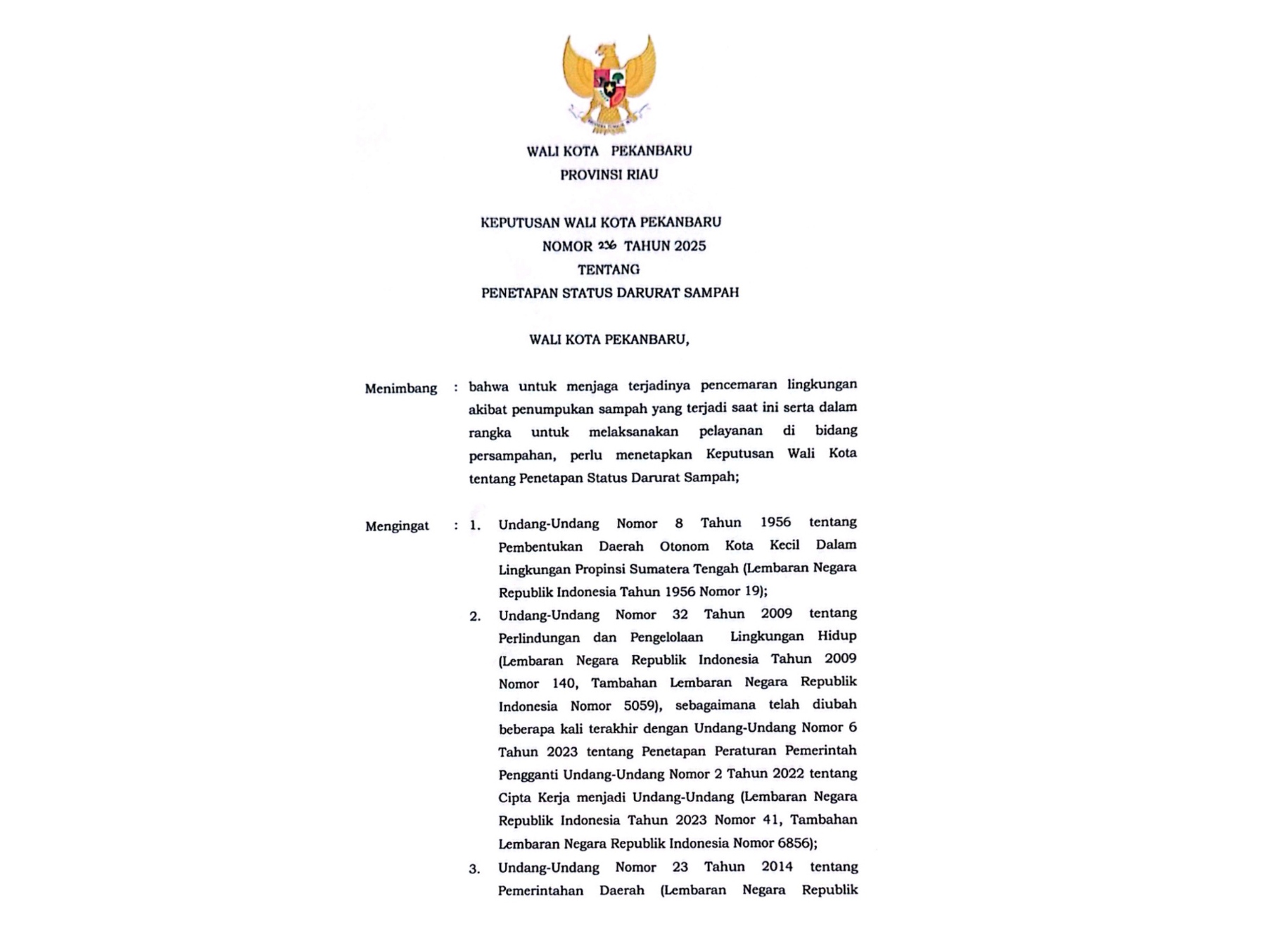 Sampah Menumpuk, Pemko Pekanbaru Tetapkan Status Darurat Sampah